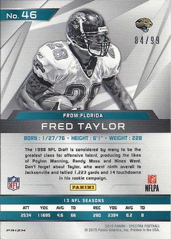 2015 Panini Spectra #46 Fred Taylor Back