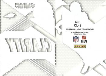 2015 Panini Clear Vision - Clarity #CL-8 C.J. Mosley Back