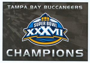 2015 Panini Stickers #381 Tampa Bay Buccaneers One-Time Super Bowl Champions Front