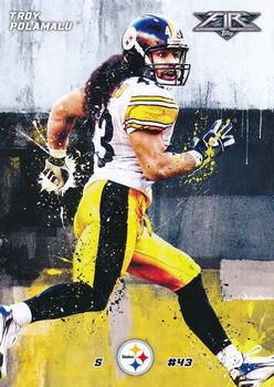 2015 Topps Fire #56 Troy Polamalu Front