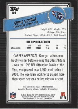 2015 Topps Museum Collection #84 Eddie George Back