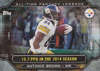 2015 Topps - All-Time Fantasy Legends #ATFL-AB Antonio Brown Front