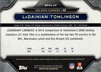 2015 Topps - All-Time Fantasy Legends #ATFL-LT LaDainian Tomlinson Back