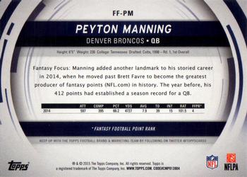 2015 Topps - Fantasy Focus #FF-PM Peyton Manning Back