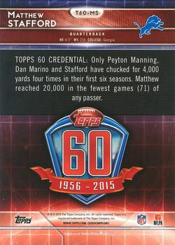 2015 Topps - 60th Anniversary #T60-MS Matthew Stafford Back