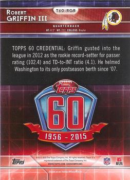 2015 Topps - 60th Anniversary #T60-RGR Robert Griffin III Back