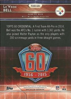 2015 Topps - 60th Anniversary #T60-LB Le'Veon Bell Back