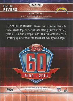 2015 Topps - 60th Anniversary #T60-PR Philip Rivers Back