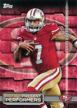 2015 Topps - Past and Present Performers #PPP-KY Colin Kaepernick / Steve Young Front