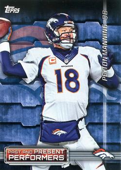 2015 Topps - Past and Present Performers #PPP-ME Peyton Manning / John Elway Front
