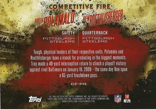 2014 Topps Fire - Competitive Fire 5x7 #CF-PR Troy Polamalu / Ben Roethlisberger Back