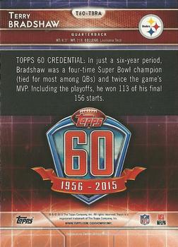 2015 Topps - 60th Anniversary Red #T60-TBRA Terry Bradshaw Back