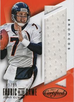 2015 Panini Certified - Fabric of the Game #FOTG-JE John Elway Front