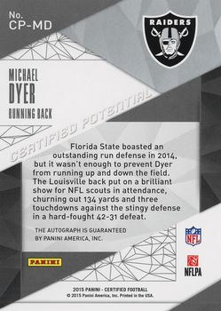 2015 Panini Certified - Certified Potential Autographs Mirror Silver #CP-MD Michael Dyer Back