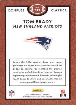 2015 Donruss - Red Foil #249 Tom Brady Back