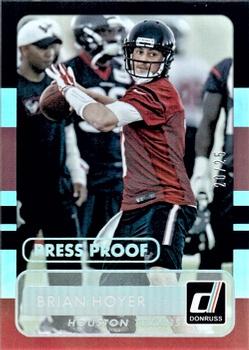 2015 Donruss - Press Proof Silver #30 Brian Hoyer Front