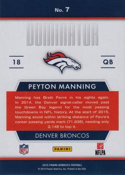 2015 Donruss - Dominator #7 Peyton Manning Back