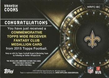 2015 Topps - Wide Receivers Fantasy Club Silver #WRFC-BC Brandin Cooks Back