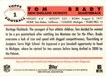 2015 Topps Heritage #1 Tom Brady Back