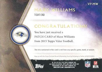 2015 Topps Valor - Patches Discipline Multi-Color Patch #VP-MW Maxx Williams Back