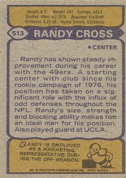 1979 Topps - Cream Colored Back #513 Randy Cross Back