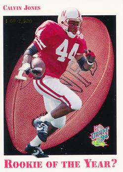 1994 Classic NFL Draft - Rookie of the Year Sweepstakes #R.O.Y.17 Calvin Jones Front