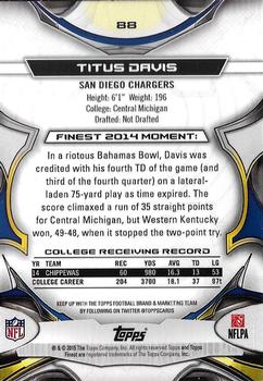 2015 Finest - Refractor #88 Titus Davis Back