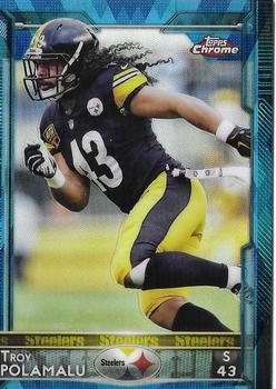 2015 Topps Chrome - Blue Wave Refractor #70 Troy Polamalu Front