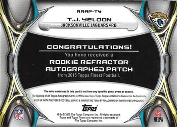 2015 Finest - Rookie Patch Autographs Gold Refractors #RRAP-TY T.J. Yeldon Back