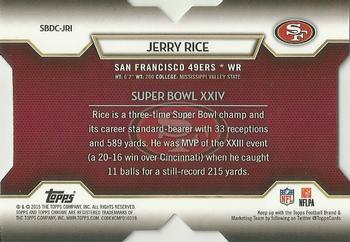 2015 Topps Chrome - Super Bowl 50 Die Cut #SBDC-JRI Jerry Rice Back