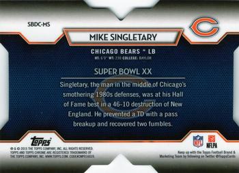 2015 Topps Chrome - Super Bowl 50 Die Cut Refractor #SBDC-MS Mike Singletary Back