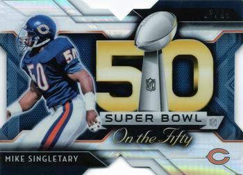 2015 Topps Chrome - Super Bowl 50 Die Cut Refractor #SBDC-MS Mike Singletary Front