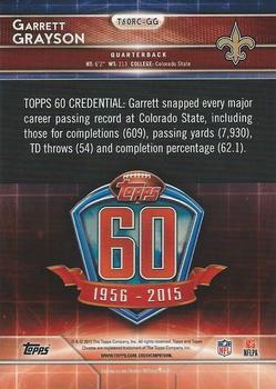 2015 Topps Chrome - 60th Anniversary Rookies #T60RC-GG Garrett Grayson Back
