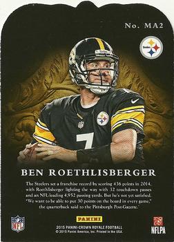 2015 Panini Crown Royale - Men at Arms Die Cuts #MA2 Ben Roethlisberger Back