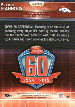 2015 Topps Chrome Mini - 60th Anniversary #T60-PM Peyton Manning Back