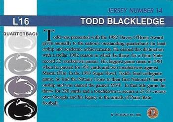 2007 TK Legacy Penn State Nittany Lions #L16 Todd Blackledge Back