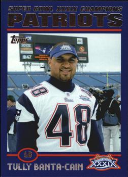2005 Topps New England Patriots Super Bowl XXXIX Champions #31 Tully Banta-Cain Front