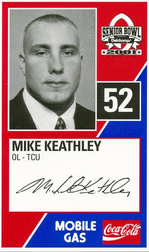 2001 Senior Bowl #NNO Mike Keathley Front