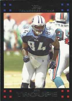 2007 Topps Tennessee Titans #7 Ben Troupe Front