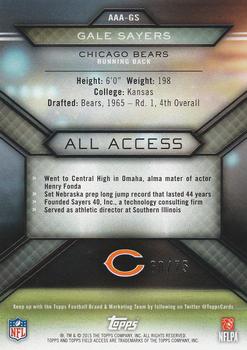 2015 Topps Field Access - All Access Gold #AAA-GS Gale Sayers Back