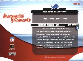 2000 Playoff Contenders - Hawaii 5-O #H50-13 Herman Moore Back