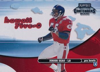 2000 Playoff Contenders - Hawaii 5-O #H50-34 Junior Seau Front