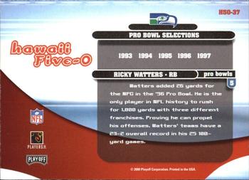2000 Playoff Contenders - Hawaii 5-O #H50-37 Ricky Watters Back