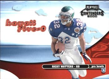 2000 Playoff Contenders - Hawaii 5-O #H50-37 Ricky Watters Front