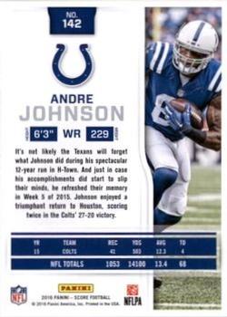 2016 Score - Artist's Proof #142 Andre Johnson Back