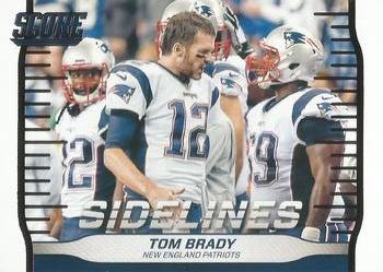 2016 Score - Sidelines #2 Tom Brady Front