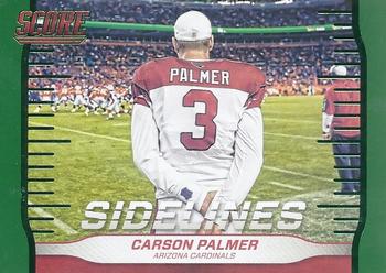 2016 Score - Sidelines Green #20 Carson Palmer Front