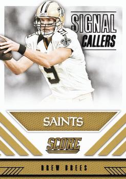 2016 Score - Signal Callers #16 Drew Brees Front