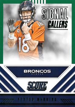 2016 Score - Signal Callers Green #7 Peyton Manning Front