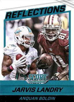 2016 Score - Reflections #13 Jarvis Landry / Anquan Boldin Front